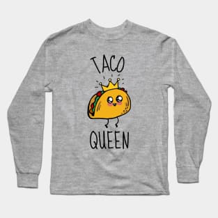 Taco Queen Cute Long Sleeve T-Shirt